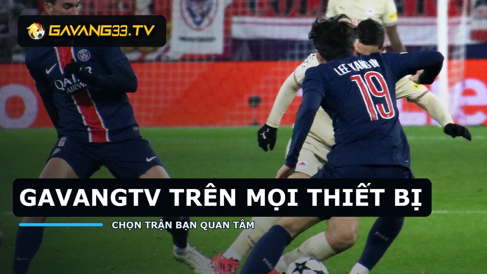 Pha bóng thực tế với logo GavangTV và tiêu đề GavangTV trên mọi thiết bị