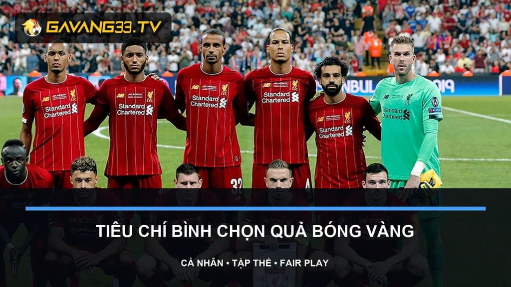 tiêu chí bình chọn quả bóng vàng - ảnh đội bóng