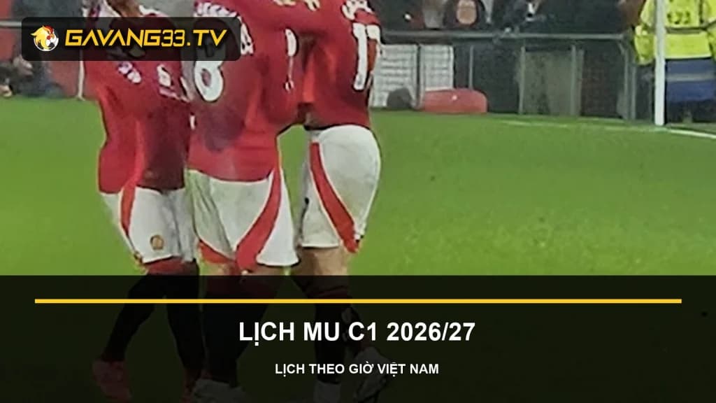 Ảnh tư liệu Manchester United cho bài lịch thi đấu MU C1 2026/27