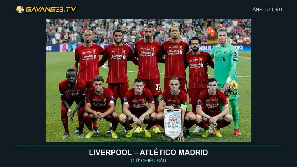 Ảnh tư liệu đội hình Liverpool năm 2019
