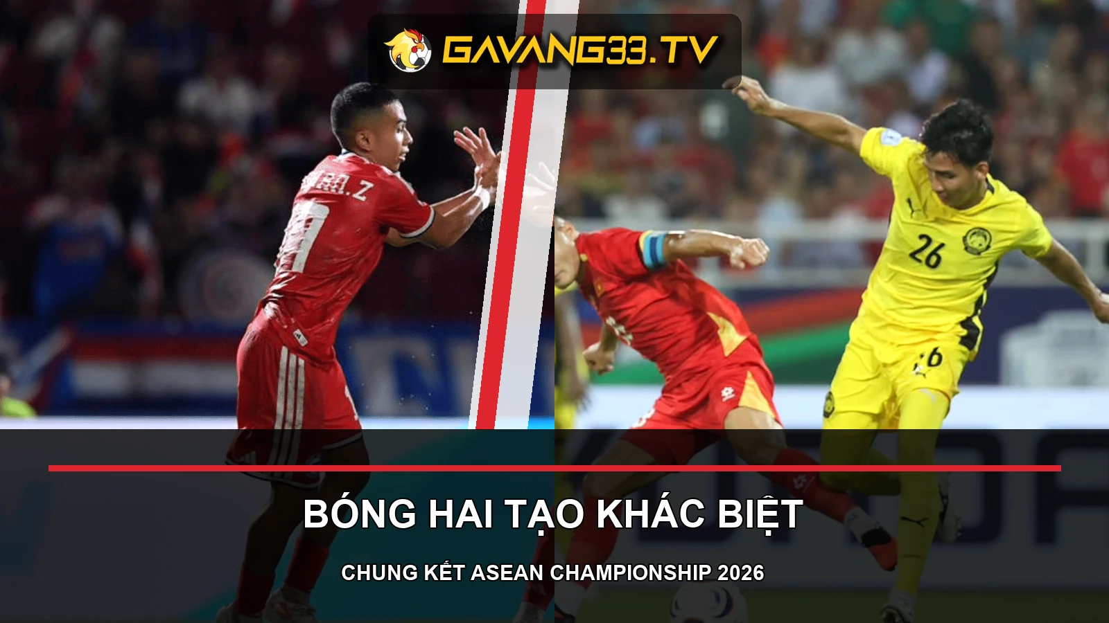 Cầu thủ hai đội Thái Lan và Việt Nam từ bán kết ASEAN Championship 2026, có logo website