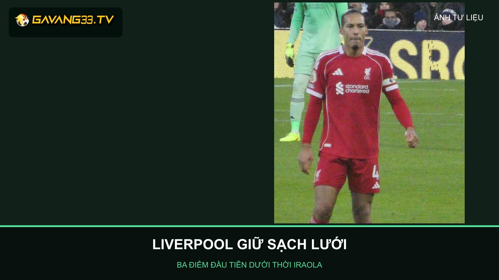 Virgil van Dijk trong màu áo Liverpool, ảnh tư liệu tháng 1/2026